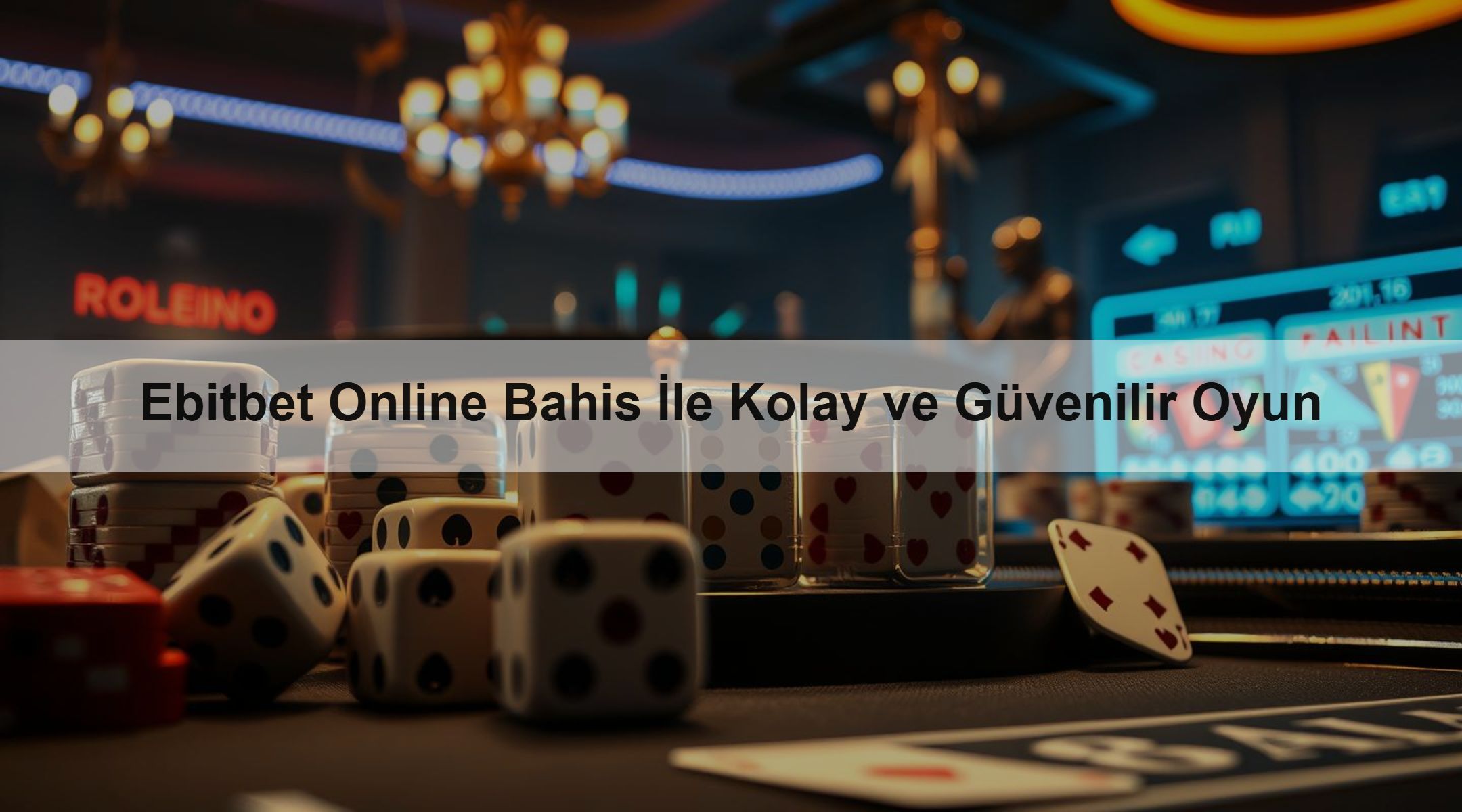 Ebitbet Online Bahis İle Kolay ve Güvenilir Oyun