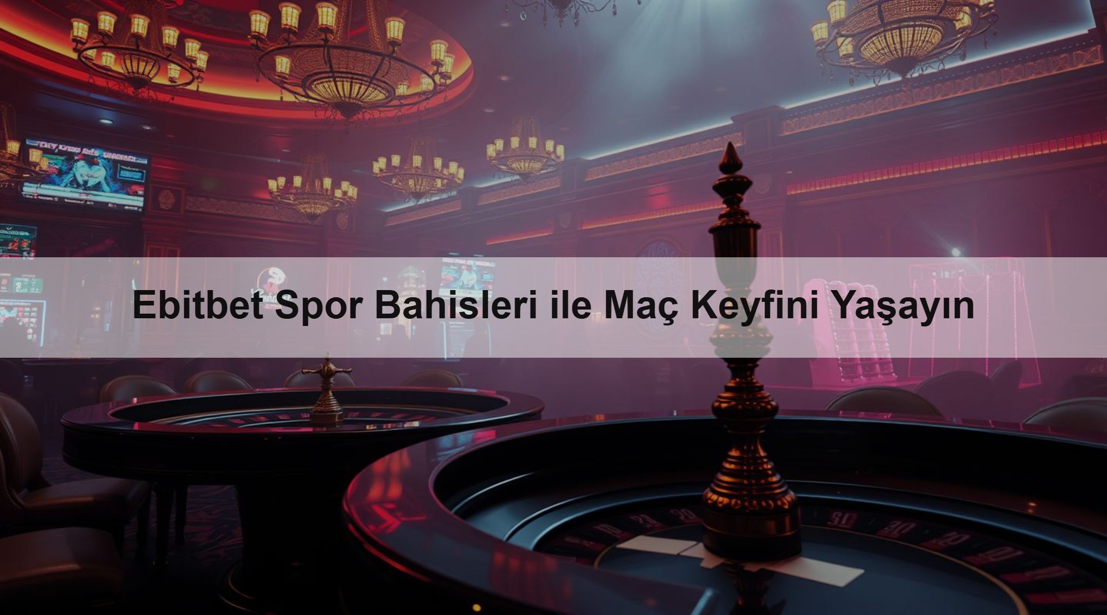 Ebitbet Spor Bahisleri ile Maç Keyfini Yaşayın
