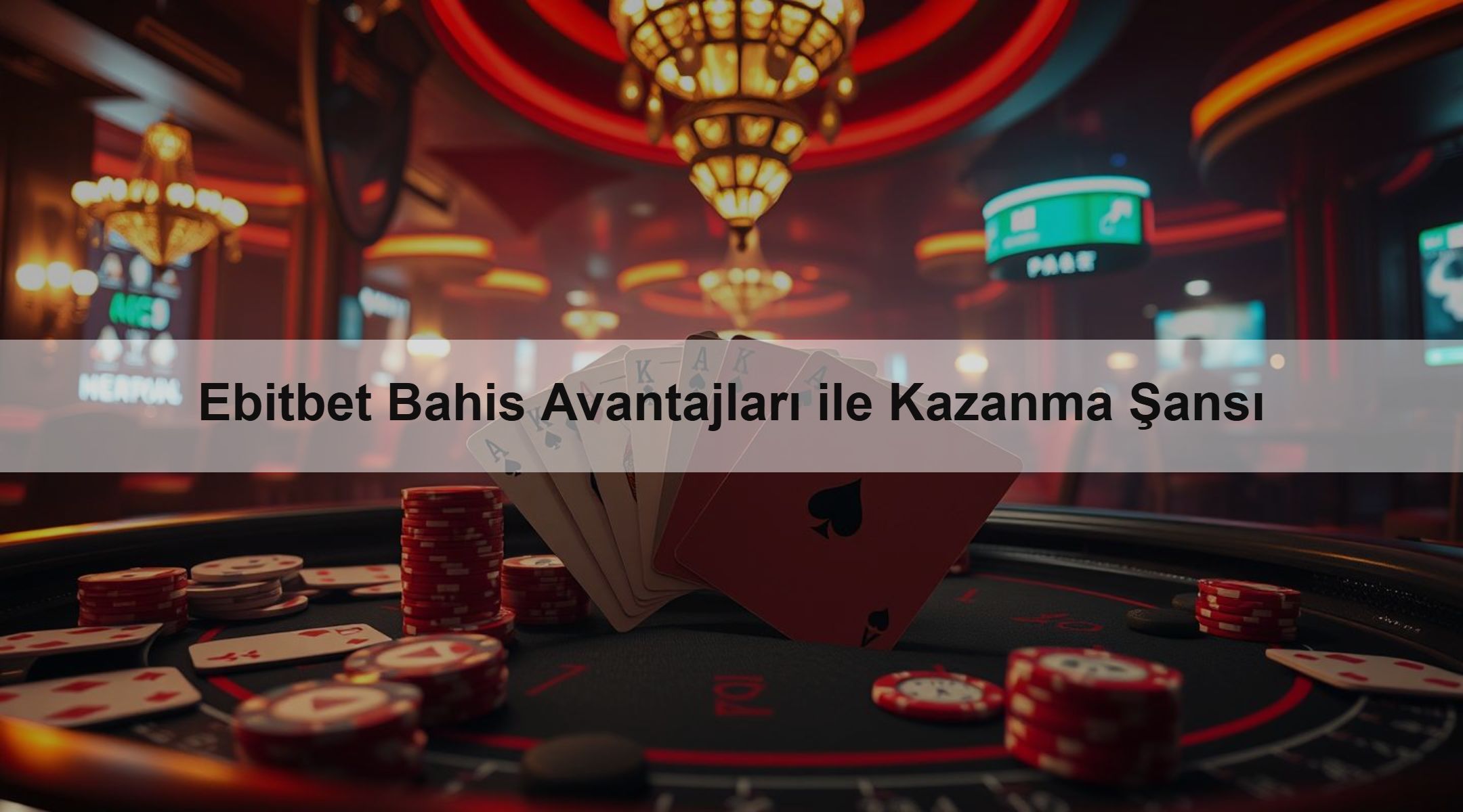 Ebitbet Bahis Avantajları ile Kazanma Şansı